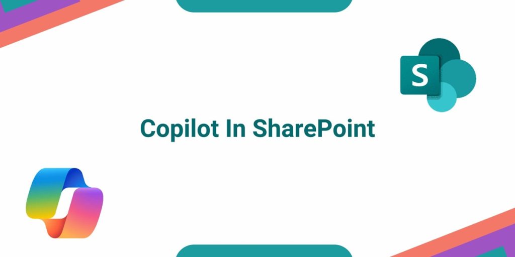 Advantage of Microsoft 365 Copilot for SharePoint